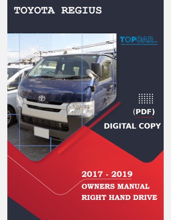 toyota regius ace 2017 2018 2019 owners manual in english